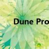 Dune Pro保护套可让您成为专业人士