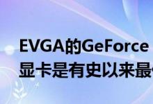 EVGA的GeForce RTX 2080 Ti FTW3混合显卡是有史以来最低的价格