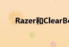 Razer和ClearBot联手保持海洋清洁