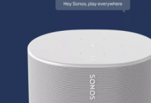 Sonos语音控制比Alexa Siri和GoogleAssistant更安全