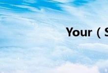 Your（Smile 歌词）