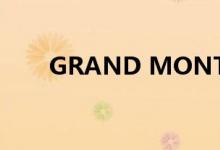  GRAND MONTARA累收逾7300票 