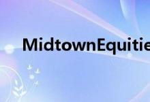  MidtownEquities签署了一项长期协议 