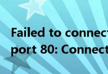Failed to connect to zw.gozuowen.com port 80: Connection refused