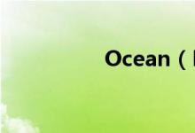 Ocean（Deep周华健）
